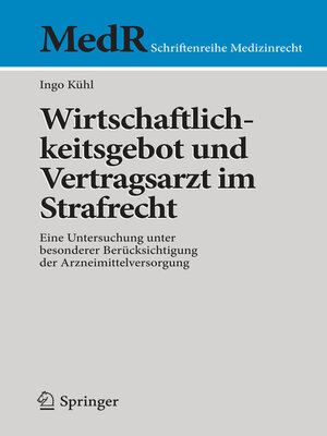 cover image of Wirtschaftlichkeitsgebot und Vertragsarzt im Strafrecht
